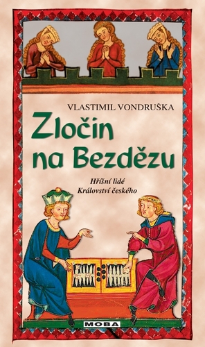 Kniha Zločin na Bezdězu - Vlastimil Vondruška