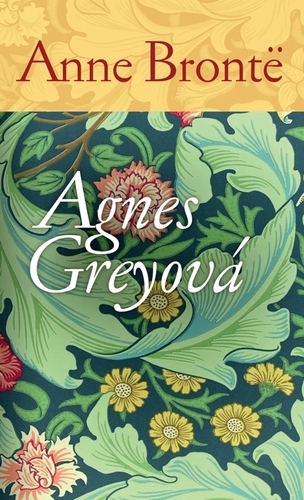 Kniha Agnes Greyová - Anne Brontëová