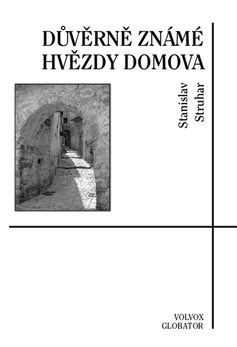 Kniha Důvěrně známé hvězdy domova - Stanislav Struhar