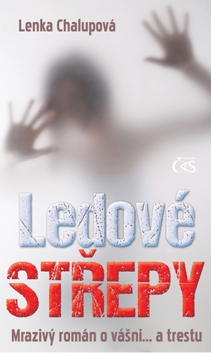 Kniha Ledové střepy - Lenka Chalupová