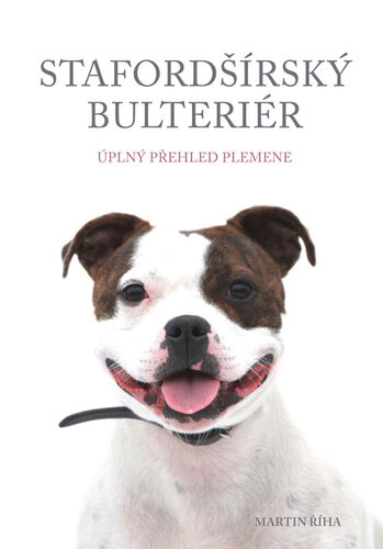 Kniha Stafordšírský bulteriér - Martin Říha