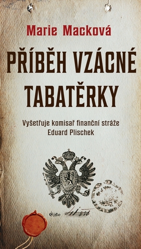 Kniha Příběh vzácné tabatěrky - Marie Macková