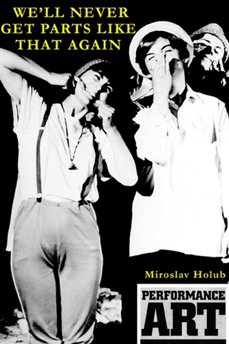 Kniha We‘ll Never Get Parts Like That Again - Miroslav Holub