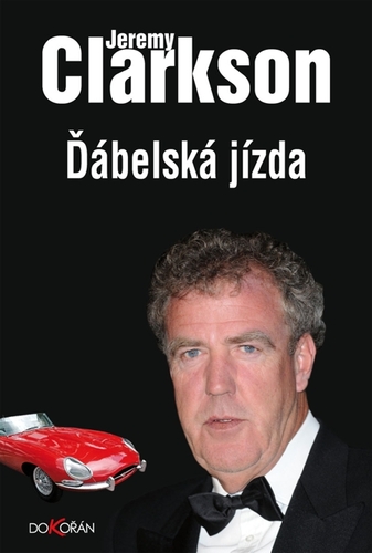 Kniha Ďábelská jízda - Jeremy Clarkson
