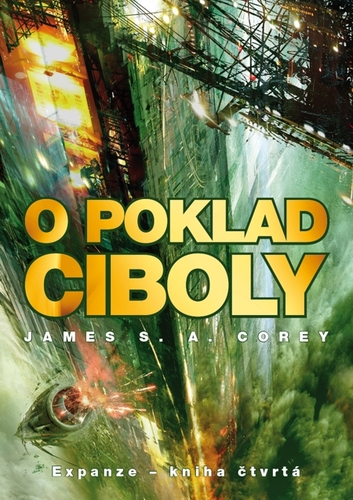 O poklad Ciboly - James S.A. Corey