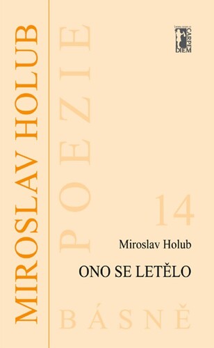 Kniha Ono se letělo - Miroslav Holub