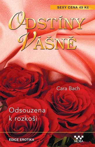 Kniha Odsouzena k rozkoši - Cara Bach