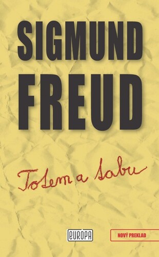 Kniha Totem a tabu - Sigmund Freud