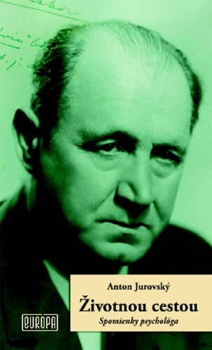Kniha Životnou cestou - Anton Jurovský