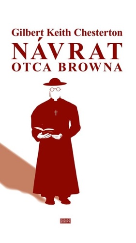 Kniha Návrat otca Browna - Gilbert Keith Chesterton