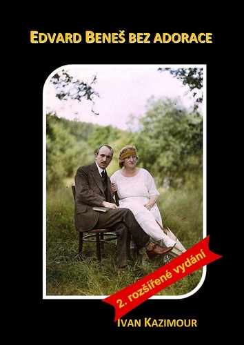Edvard Beneš bez adorace - Ivan Kazimour kúpite na Panta Rhei