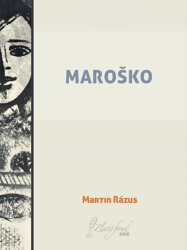 Kniha Maroško - Martin Rázus