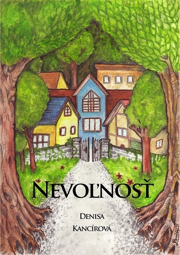 Kniha Nevoľnosť - Denisa Kancírová