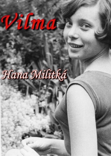 Kniha Vilma - Hana Militká