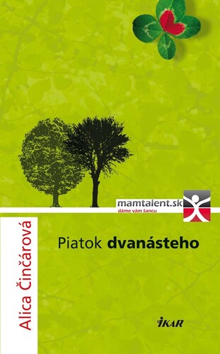 Kniha Piatok dvanásteho - Alica Činčárová