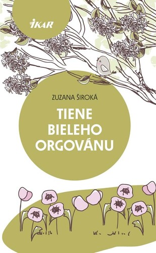 Kniha Tiene bieleho orgovánu - Zuzana Široká