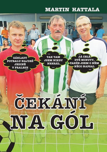 Kniha Čekání na gól - Martin Hattala