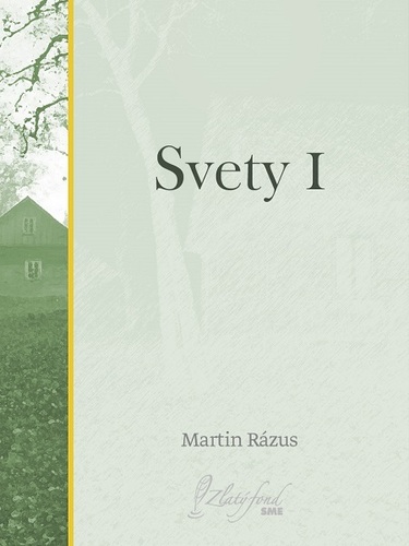Kniha Svety I - Martin Rázus