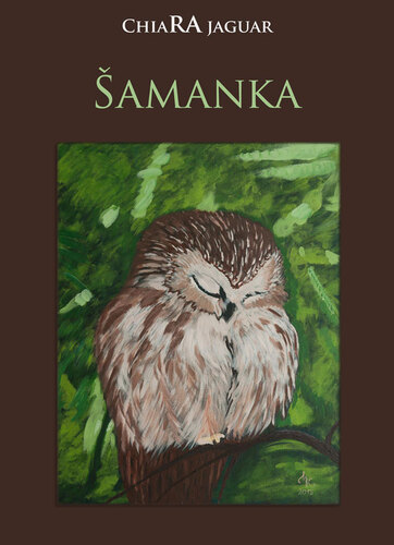 Kniha Šamanka - ChiaRA Jaguar