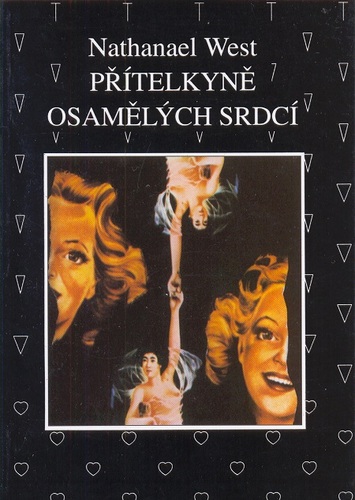 Kniha Přítelkyně osamělých srdcí - Nathanael West
