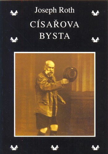 Kniha Císařova bysta - Joseph Roth