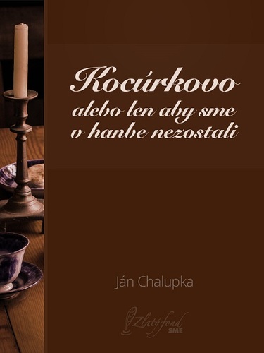 Kniha Kocúrkovo alebo len aby sme v hanbe nezostali - Ján Chalupka