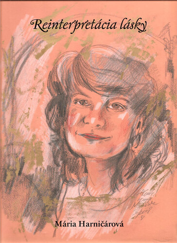 Kniha Reinterpretácia lásky - Mária Harničárová