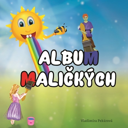 Kniha Album maličkých - Vladimíra Pekárová