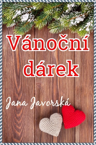 Vánoční dárek - Jana Javorská