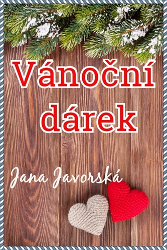 Kniha Vánoční dárek - Jana Javorská