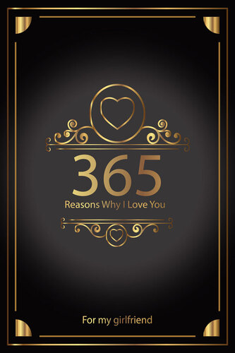 Kniha 365 Reasons Why I Love you - Zoltan Marton
