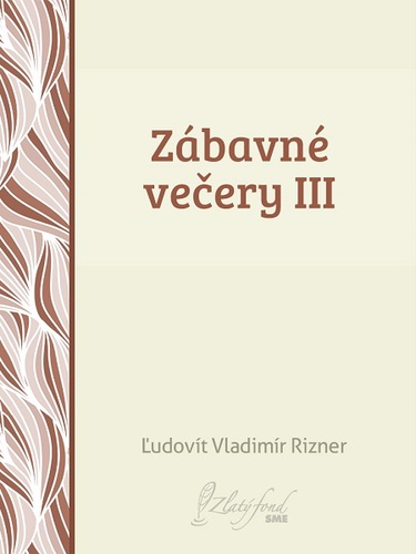 Kniha Zábavné večery III - Ľudovít V. Rizner