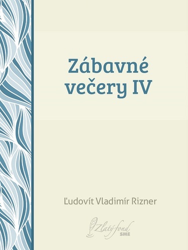 Kniha Zábavné večery IV - Ľudovít V. Rizner