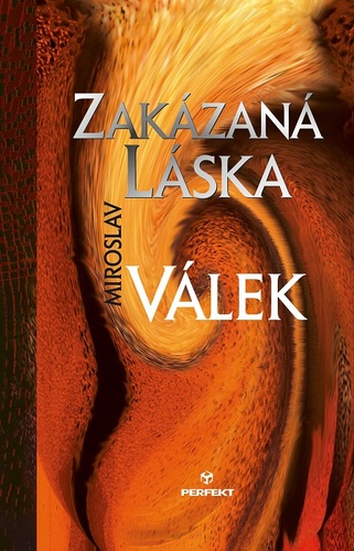 Kniha Zakázaná láska - Miroslav Válek