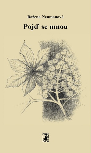 Kniha Pojď se mnou - Božena Neumanová