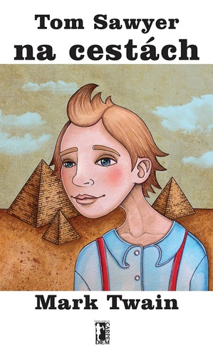 Kniha Tom Sawyer na cestách - Mark Twain