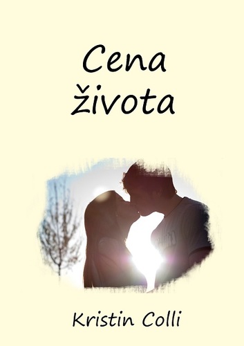 Kniha Cena života - Kristin Colli