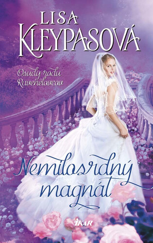 Kniha Nemilosrdný magnát - Lisa Kleypas