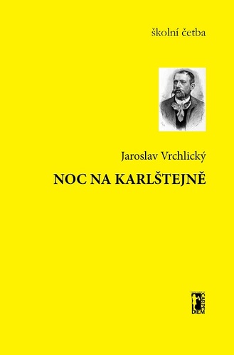Noc na Karlštejně - Jaroslav Vrchlický kúpite na Panta Rhei