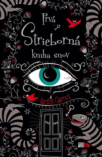 Prvá strieborná kniha snov - Kerstin Gier