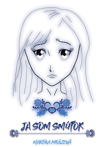 Kniha Ja som Smútok - Martina Mrázová