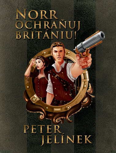 Norr, ochraňuj Britániu! - Peter Jelínek