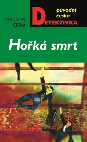 Kniha Hořká smrt - Stanislav Češka