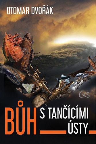 Kniha Bůh s tančícími ústy - Otomar Dvořák