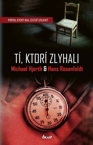 Kniha Tí, ktorí zlyhali - Michael Hjorth,Hans Rosenfeldt