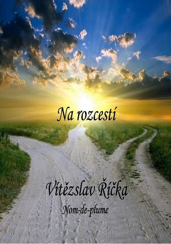 Kniha Na rozcestí - Vítězslav Říčka