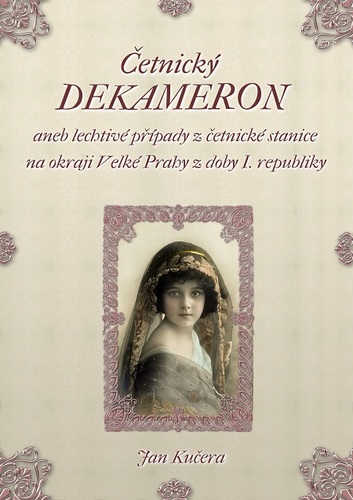 Kniha Četnický DEKAMERON - Jan Kučera