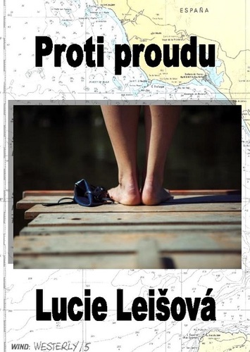 Proti proudu - Lucie Leišová