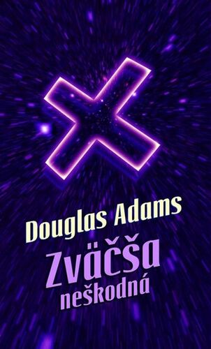Kniha Zväčša neškodná - Douglas Adams