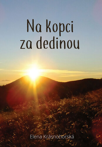Kniha Na kopci za dedinou - Elena Krásnohorská